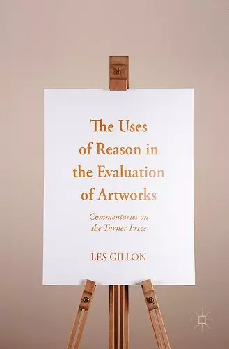 The Uses of Reason in the Evaluation of Artworks cover