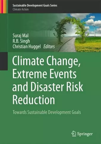 Climate Change, Extreme Events and Disaster Risk Reduction cover