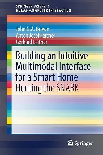 Building an Intuitive Multimodal Interface for a Smart Home cover
