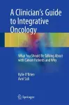 A Clinician's Guide to Integrative Oncology cover