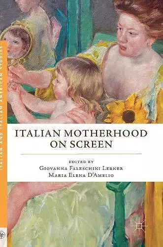 Italian Motherhood on Screen cover