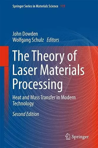 The Theory of Laser Materials Processing cover