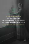 Biographical Misrepresentations of British Women Writers cover