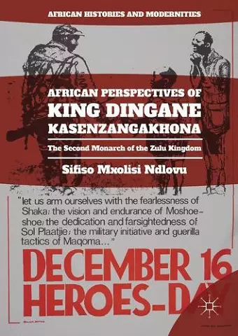 African Perspectives of King Dingane kaSenzangakhona cover