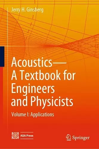 Acoustics-A Textbook for Engineers and Physicists cover