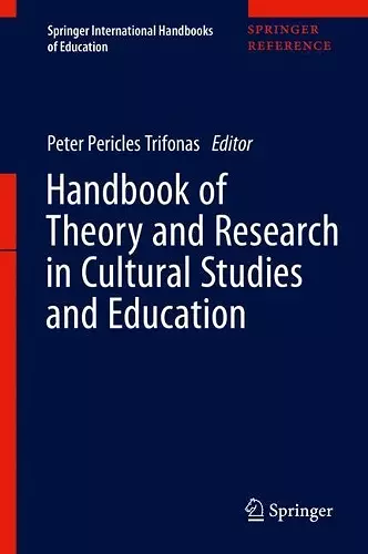 Handbook of Theory and Research in Cultural Studies and Education cover