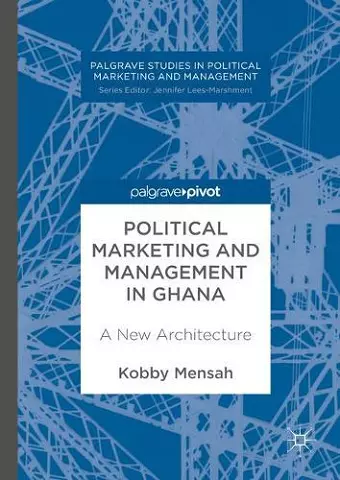 Political Marketing and Management in Ghana cover