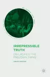 Irrepressible Truth cover