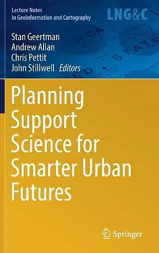 Planning Support Science for Smarter Urban Futures cover