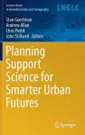 Planning Support Science for Smarter Urban Futures cover