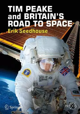 TIM PEAKE and BRITAIN'S ROAD TO SPACE cover