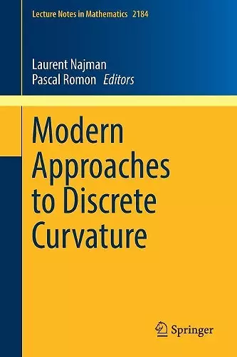 Modern Approaches to Discrete Curvature cover