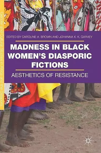 Madness in Black Women’s Diasporic Fictions cover