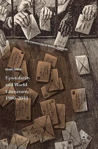 Epistolarity and World Literature, 1980-2010 cover