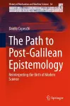 The Path to Post-Galilean Epistemology cover