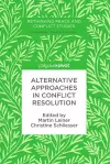 Alternative Approaches in Conflict Resolution cover