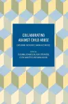 Collaborating Against Child Abuse cover