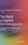 The World of Applied Electromagnetics cover