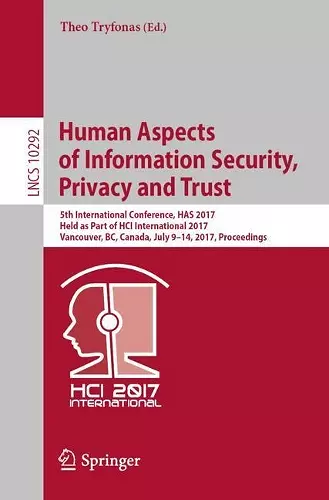 Human Aspects of Information Security, Privacy and Trust cover