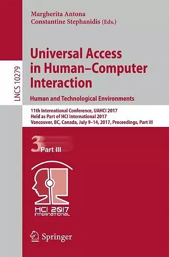 Universal Access in Human–Computer Interaction. Human and Technological Environments cover