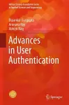 Advances in User Authentication cover