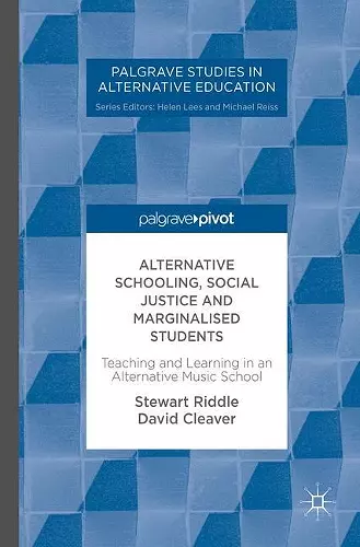 Alternative Schooling, Social Justice and Marginalised Students cover