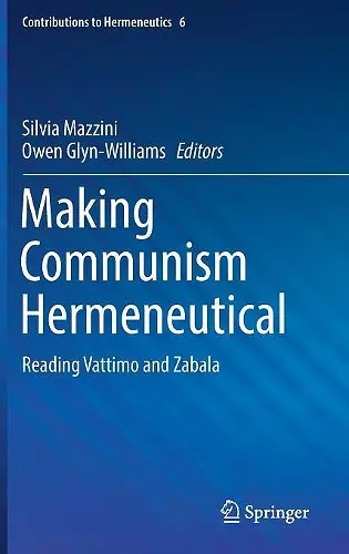 Making Communism Hermeneutical cover