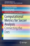 Computational Metrics for Soccer Analysis cover