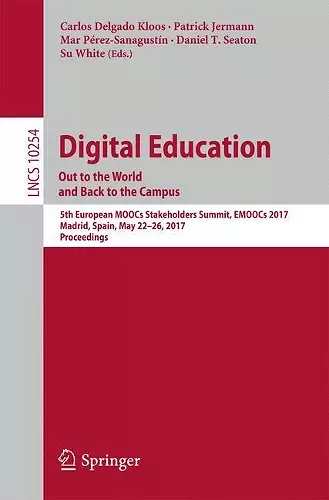 Digital Education: Out to the World and Back to the Campus cover