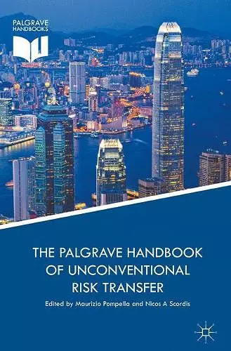 The Palgrave Handbook of Unconventional Risk Transfer cover