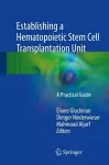 Establishing a Hematopoietic Stem Cell Transplantation Unit cover