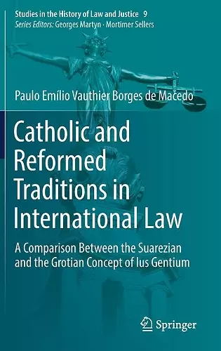 Catholic and Reformed Traditions in International Law cover