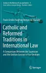 Catholic and Reformed Traditions in International Law cover