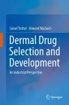 Dermal Drug Selection and Development cover