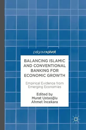 Balancing Islamic and Conventional Banking for Economic Growth cover