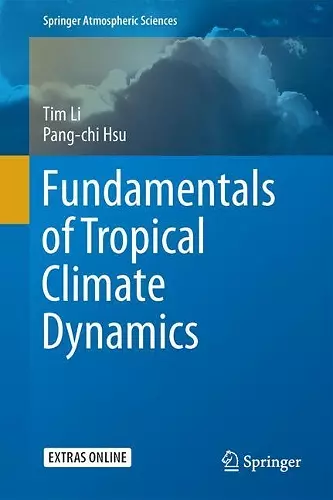 Fundamentals of Tropical Climate Dynamics cover