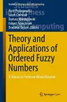Theory and Applications of Ordered Fuzzy Numbers cover