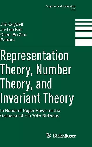 Representation Theory, Number Theory, and Invariant Theory cover
