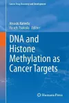 DNA and Histone Methylation as Cancer Targets cover