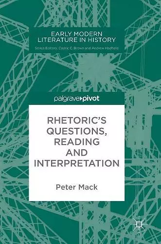 Rhetoric's Questions, Reading and Interpretation cover