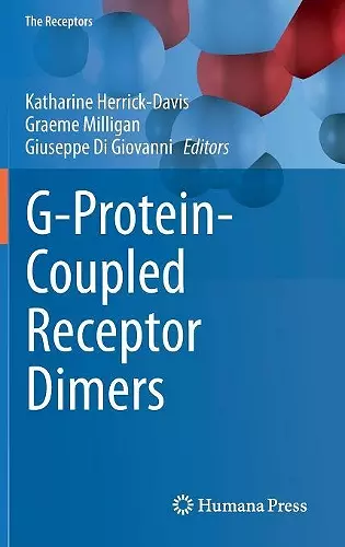 G-Protein-Coupled Receptor Dimers cover