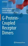 G-Protein-Coupled Receptor Dimers cover