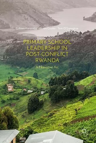 Primary School Leadership in Post-Conflict Rwanda cover
