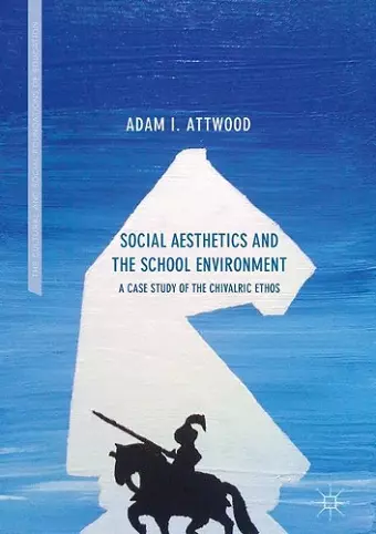 Social Aesthetics and the School Environment cover