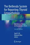 The Bethesda System for Reporting Thyroid Cytopathology cover