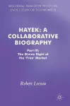 Hayek: A Collaborative Biography cover