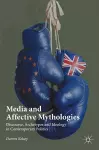 Media and Affective Mythologies cover