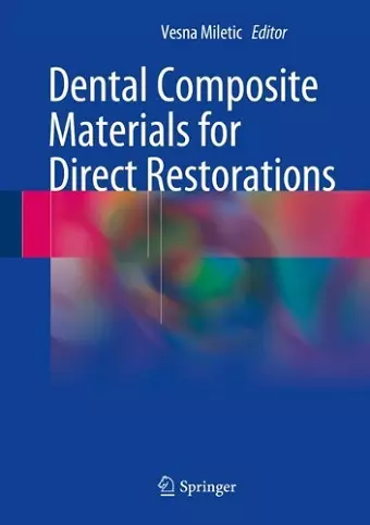 Dental Composite Materials for Direct Restorations cover