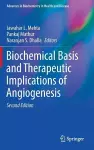 Biochemical Basis and Therapeutic Implications of Angiogenesis cover