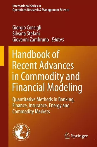 Handbook of Recent Advances in Commodity and Financial Modeling cover